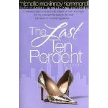 The Last Ten Percent by Michelle McKinney Hammond